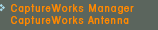 CaptureWorks Manager / CaptureWorks Antenna